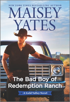 The Bad Boy of Redemption Ranch (Gold Valley Novel #9)