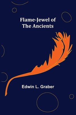 Flame-Jewel of the Ancients Cover Image
