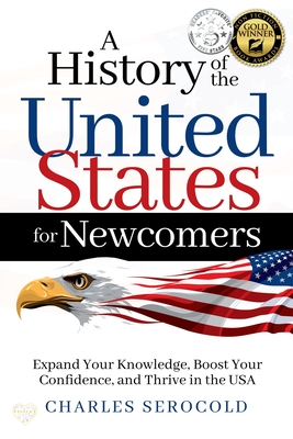 A History of the United States for Newcomers Cover Image