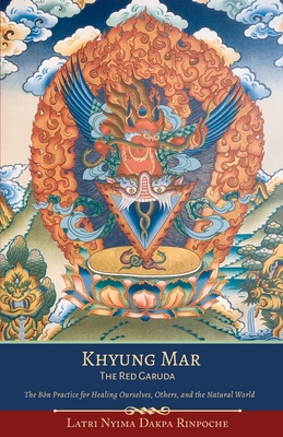 Khyung Mar: The Red Garuda By Nyima Dakpa Cover Image