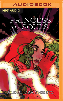 Princess of Souls By Alexandra Christo, Suzy Jackson (Read by), Will Collyer (Read by) Cover Image