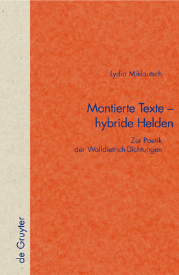 Montierte Texte - hybride Helden (Quellen Und Forschungen Zur Literatur- Und Kulturgeschichte #36) Cover Image