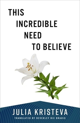 This Incredible Need to Believe Cover Image