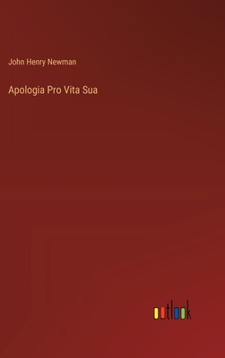 Apologia Pro Vita Sua Cover Image