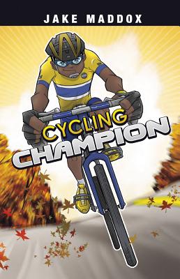 Cycling Champion (Jake Maddox Sports Stories) By Eduardo Garcia (Illustrator), Jake Maddox Cover Image