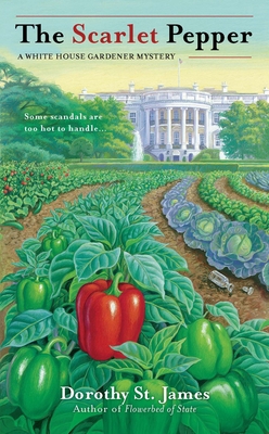 Cover for The Scarlet Pepper (A White House Gardener Mystery #2)