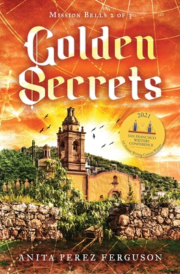 Golden Secrets By Anita Perez Ferguson Cover Image