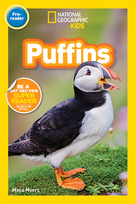 National Geographic Readers: Puffins (Pre-Reader) By Maya Myers Cover Image