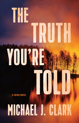 Cover for The Truth You're Told