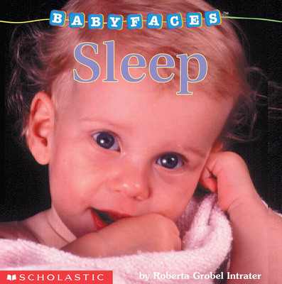 Sleep (Baby Faces Board Book) (Babyfaces)