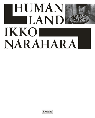 Human Land By Ikko Narahara Cover Image