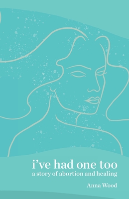 Cover for I've Had One Too