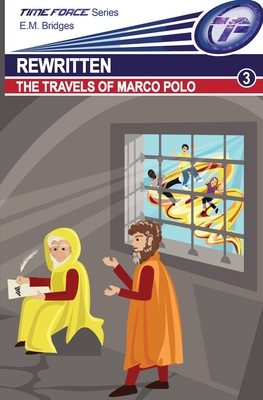 Rewritten: The Travels of Marco Polo By E. M. Bridges Cover Image