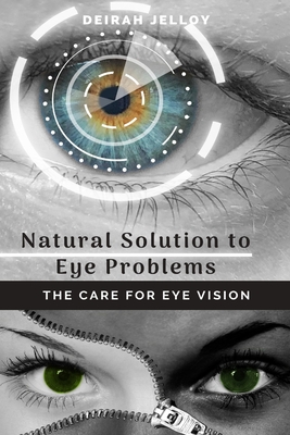 Natural Solution to Eye Problems Cover Image