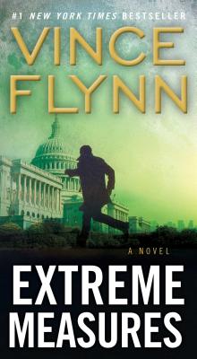 Extreme Measures: A Thriller (A Mitch Rapp Novel #11) Cover Image