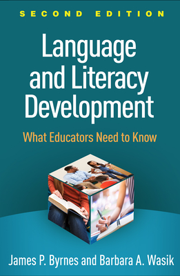 Language and Literacy Development: What Educators Need to Know Cover Image