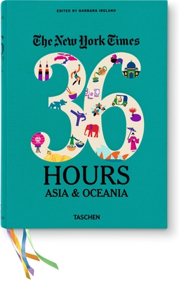 The New York Times: 36 Hours Asia & Oceania Cover Image