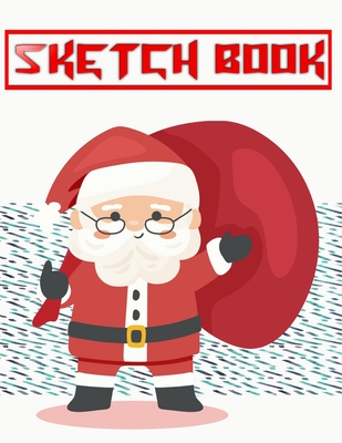 Sketch Book For Kids Christmas & Holiday Gift: Sketch Books Drawing Pads  Hardbound - Animals - Trace # Whiting Size 8.5 X 11 Inches 110 Page Big  Print (Paperback)