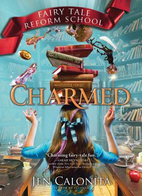 Charmed (Fairy Tale Reform School)