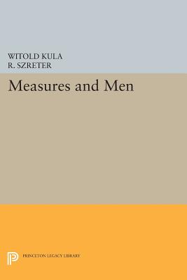 Measures and Men (Princeton Legacy Library #421)