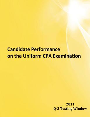 Candidate Performance on the Uniform CPA Examination: 2011 Window Q-3 Cover Image