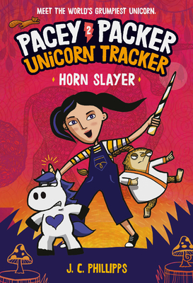 Pacey Packer Unicorn Tracker 2: Horn Slayer: (A Graphic Novel) (Pacey Packer, Unicorn Tracker #2)
