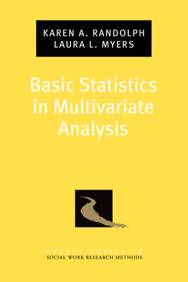 Basic Statistics in Multivariate Analysis (Pocket Guide to Social Work Research Methods) Cover Image