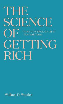 The Science of Getting Rich: The timeless best-seller which inspired Rhonda Byrne's The Secret Cover Image