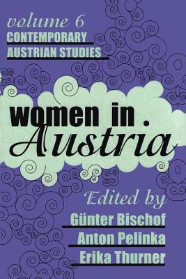Women in Austria (Contemporary Austrian Studies #6) By Gunter Bischof Cover Image