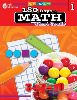 180 Days of Math for First Grade: Practice, Assess, Diagnose (180 Days of Practice) By Jodene Lynn Smith Cover Image