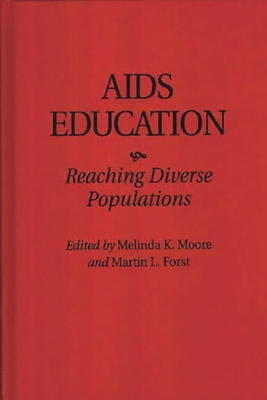 AIDS Education: Reaching Diverse Populations (Culture; 55) Cover Image
