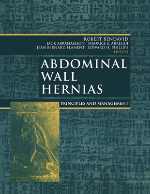 Abdominal Wall Hernias: Principles and Management Cover Image