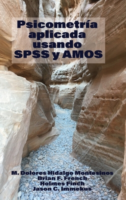 Psicometría Aplicada Usando SPSS y AMOS Cover Image
