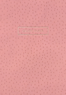 Graph Paper: Executive Style Composition Notebook - Pink Ostrich Skin Leather Style, Softcover - 7 x 10 - 100 pages (Office Essenti By Birchwood Press Cover Image