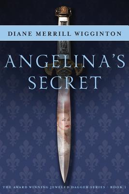 Angelina's Secret (Jeweled Dagger #1) Cover Image