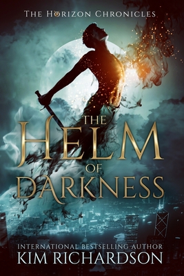 The Helm of Darkness (The Horizon Chronicles #2)