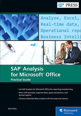 SAP Analysis for Microsoft Office--Practical Guide By Denis Reis Cover Image