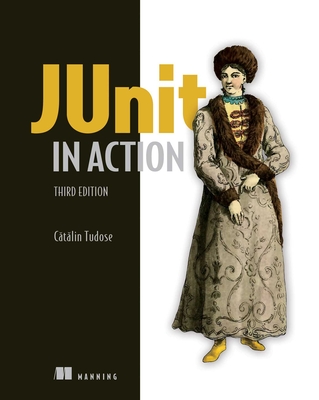 JUnit in Action, Third Edition By Catalin Tudose Cover Image