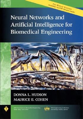 Neural Networks and Artificial Intelligence for Biomedical Engineering Cover Image