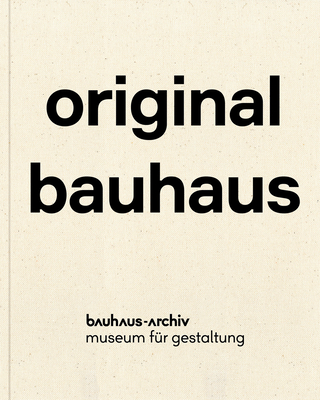 Original Bauhaus Catalogue By Nina Wiedemeyer (Editor) Cover Image