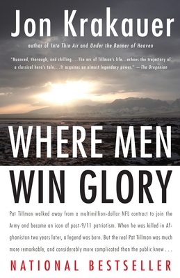 Where Men Win Glory: The Odyssey of Pat Tillman Cover Image