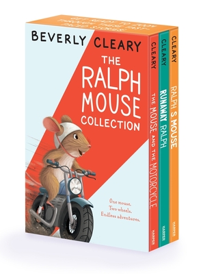 The Ralph Mouse 3-Book Collection: The Mouse and the Motorcycle, Runaway Ralph, Ralph S. Mouse Cover Image