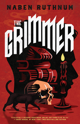 The Grimmer By Naben Ruthnum Cover Image