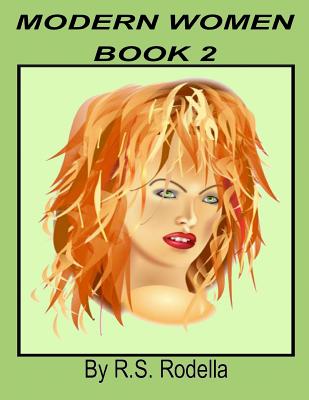Modern Women Book 2 By R. S. Rodella Cover Image
