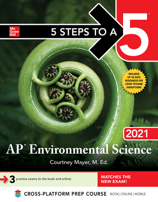 5 Steps to a 5: AP Environmental Science 2021 Cover Image