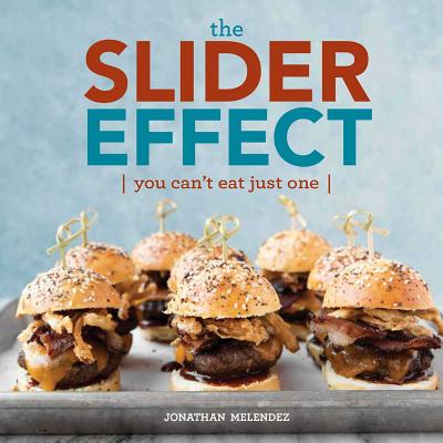 The Slider Effect: You Can't Eat Just One! Cover Image