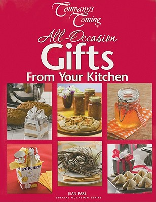 All-Occasion Gifts from Your Kitchen (Special Occasion) Cover Image
