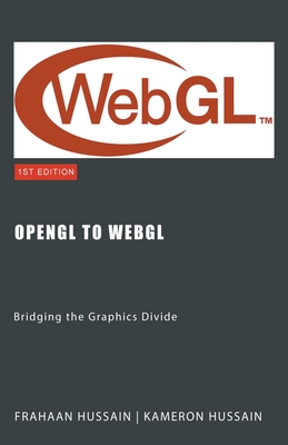 OpenGL to WebGL: Bridging the Graphics Divide