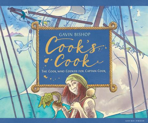 Cook's Cook: The Cook Who Cooked for Captain Cook Cover Image