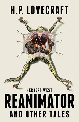 Herbert West Reanimator and Other Tales Cover Image